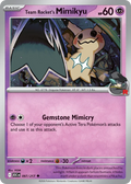Team Rocket's Mimikyu – 097/217 – Uncommon – Normal