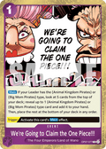 We're Going to Claim the One Piece!!! – OP07-077 – R