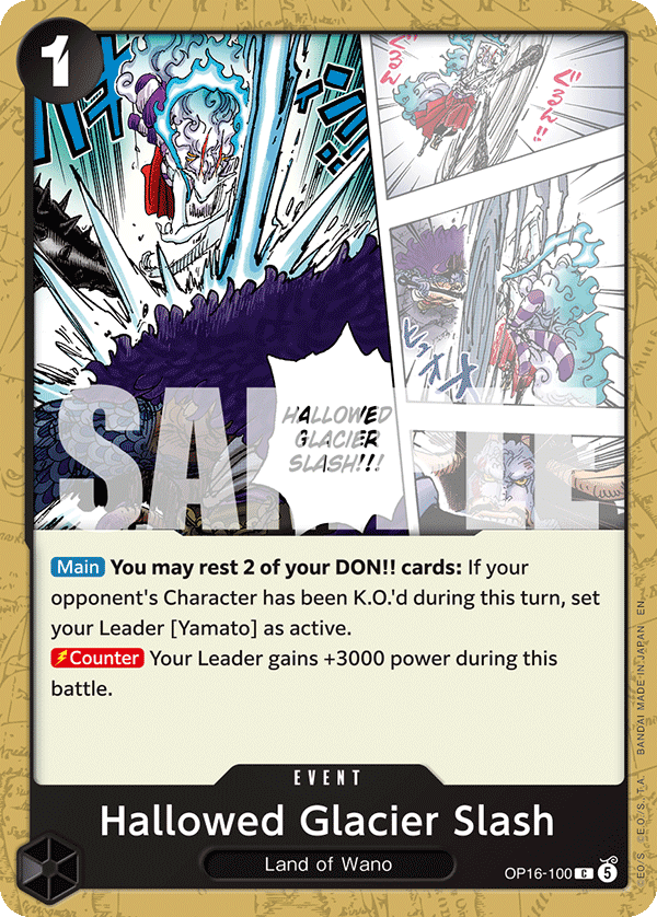 Hallowed Glacier Slash – OP16-100 – C